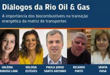Biocombustíveis avançados e transição energética na matriz de transporte são temas do Diálogos da Rio Oil & Gas
